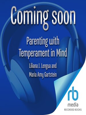 cover image of Parenting with Temperament in Mind
